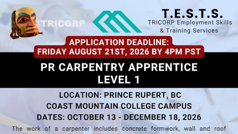 Carpentry Apprenticeship being offered at Coast Mountain College in Prince Rupert