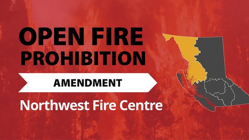 Category 2 Fire Ban lifted in Northwest Fire Centre