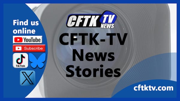 CFTK-TV News Stories